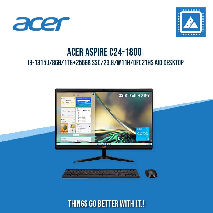 ACER ASPIRE C24-1800 I3-1315U/8GB/1TB+256GB SSD/23.8/W11H/OFC21HS AIO DESKTOP ACER ASPIRE C24-1800 I3-1315U/8GB/1TB+256GB SSD/23.8/W11H/OFC21HS AIO DESKTOP